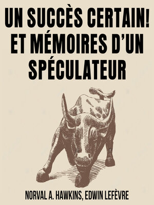 cover image of Un Succès Certain ! Et Mémoires d'un Spéculateur